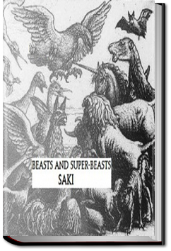 Beasts and Super-Beasts | Saki